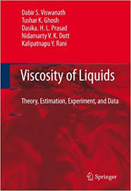 Viscosity of Liquids: Theory, Estimation, Experiment, and Data 2007th Edition 978-1402054815